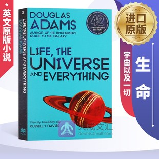 and 宇宙以及一切 the 生命 Everything银河系搭车客指南3 进口原版 小说 英文版 英文原版 英语书籍 Life 漫游42周年纪念版 Universe