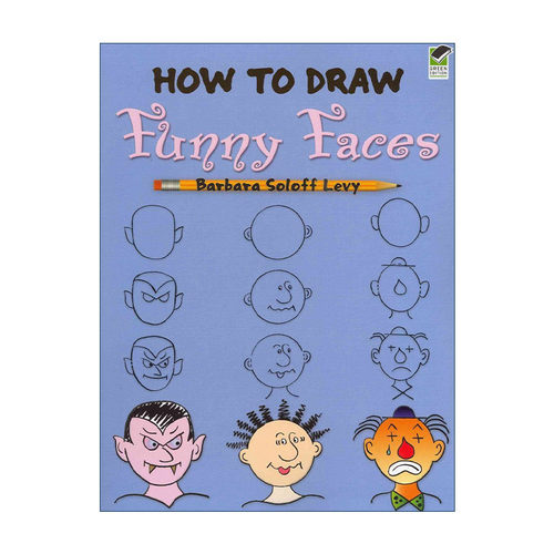 英文原版 How to Draw Funny Faces  如何画有趣的脸 儿童卡通绘画技巧指南 Barbara Soloff Levy 英文版 进口英语原版书籍