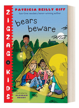 英文原版 Bears Beware Zigzag Kids 05 锯齿孩子系列5 儿童章节桥梁故事书 纽伯瑞奖得主Patricia Reilly Giff 英文版 进口英语书