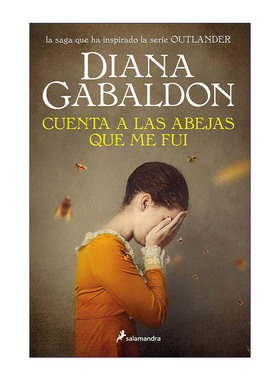 原版 Cuenta a las abejas que me fui Go Tell the Bees That I Am Gone Outlander 9 异乡人9 古战场传奇 西班牙语版