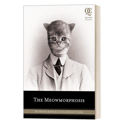 英文原版小说 The Meowmorphosis 变形记 Franz Kafka弗兰兹·卡夫卡 Quirk Classics 英文版 进口英语原版书籍