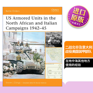 二战北非及意大利战役美国装 Armored the 英文原版 African 1942–45 甲部队 Campaigns Units Italian and 1945 1942 North