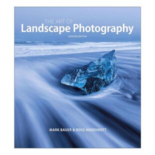 英文原版 The Art of Landscape Photography 风光摄影艺术 英文版 进口英语原版书籍
