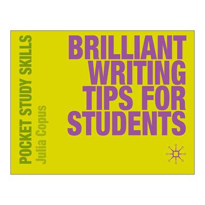 英文原版 Brilliant Writing Tips for Students 学生优秀写作技巧 Julia Copus 英文版 进口英语原版书籍