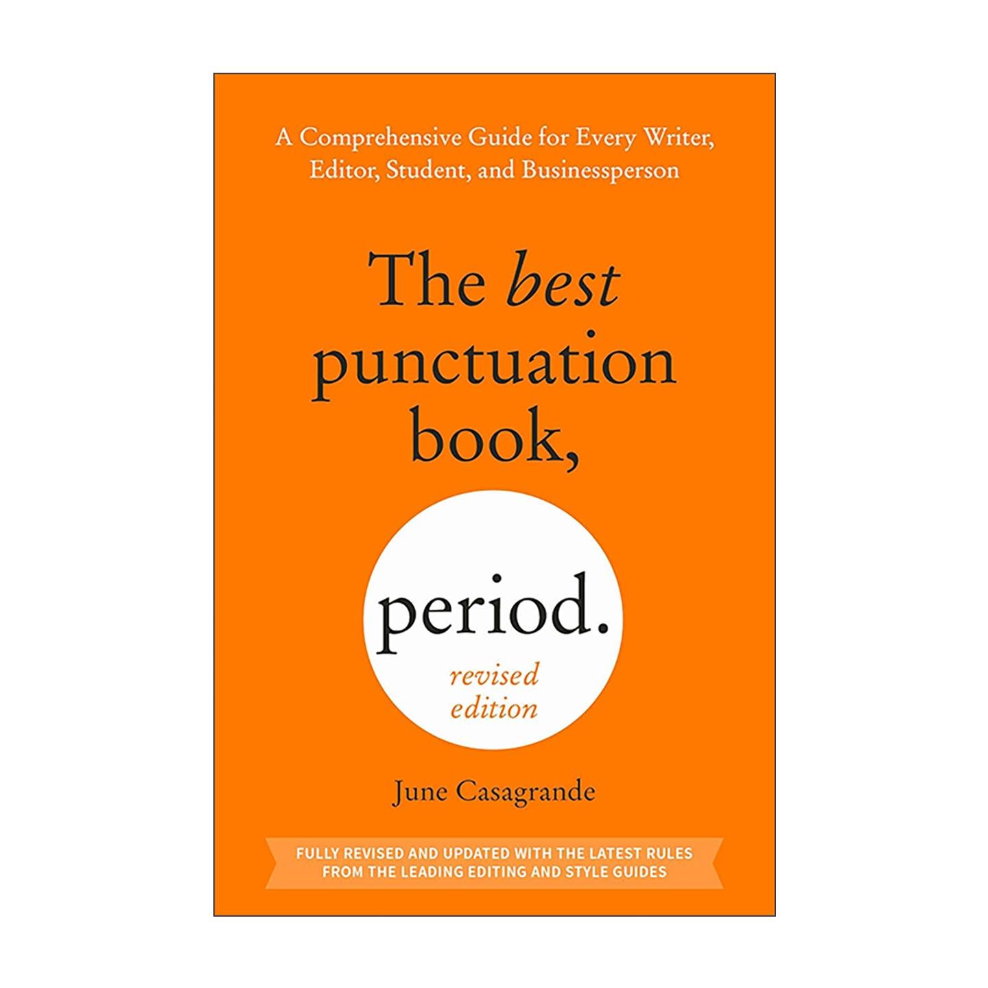 英文原版 The Best Punctuation Book Period 标点符号完全指南 修订版 写作编辑 学术商务 英文版 进口英语原版书籍