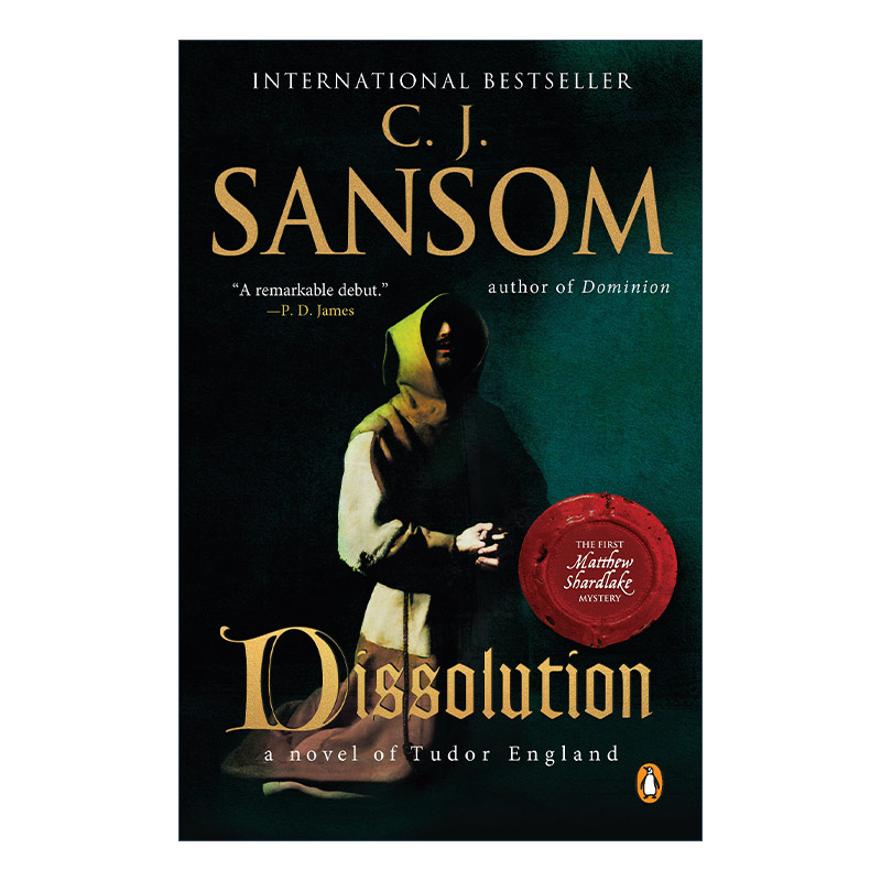 英文原版小说 Dissolution Matthew Shardlake Mysteries 01 都铎疑云 卷一 圣堂之变 C. J. Sansom 英文版 进口英语原版书籍