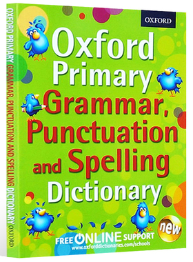 牛津小学语法标点和拼写词典 牛津英语书英文版 Oxford Primary Grammar Punctuation and Spelling Dictionary 英文原版字典