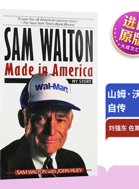 Sam Walton Made in America 英文原版人物传记 富甲美国沃尔玛创始人山姆沃尔顿自传 刘强东佐斯书单 英文版 进口原版英文英语书