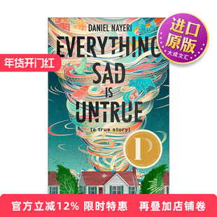 英文原版 Everything Sad Is Untrue 所有的悲伤都不真实 纽约时报年度书籍 亚马逊年度图书 英文版 进口英语原版书籍