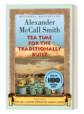 英文原版 Tea Time for the Traditionally Built 第一女子侦探所系列10 传统的下午茶时间 英国国家图书奖得主 英文版 进口书籍