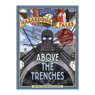 Trenches 历史科普漫画 一战飞行传奇 Tales Above the 012 Hale Nathan 战壕之上 英文原版 内森·黑尔危险故事集12 Hazardous