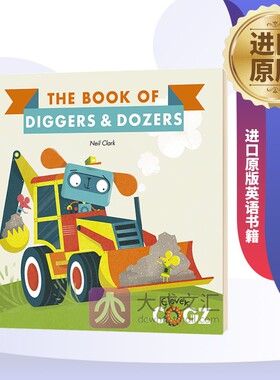 挖掘机和推土机之书 英文原版 The Book of Diggers and Dozers Clever Cogz 英文版 STEM主题绘本 进口原版英语书籍儿童图书
