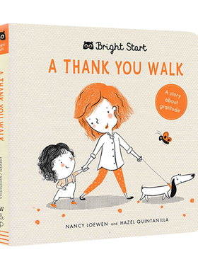 英文原版 A Thank You Walk 纸板书 儿童情商培养绘本 英文版进口原版英语书籍 Nancy Loewen