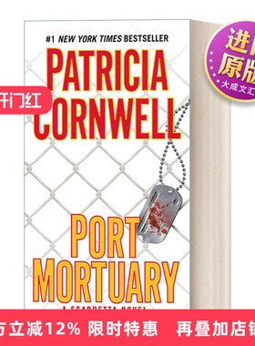 英文原版 Port Mortuary Kay Scarpetta 18 首席女法医系列18 港口停尸房 惊悚悬疑探案小说 Patricia Cornwell 进口英语原版书籍