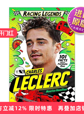 英文原版 Racing Legends Charles Leclerc F1赛车手传奇夏尔·勒克莱尔 2024年F1摩纳哥大奖赛冠军 英文版 进口英语原版书籍