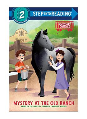 英文原版 Step into Reading 2 Mystery at the Old Ranch Boxcar Children Early Reader 古老牧场之谜 棚车少年系列 英文版