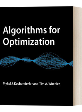 英文原版 Algorithms for Optimization The MIT Press 优化算法 Mykel J. Kochenderfer 精装 英文版 进口英语原版书籍