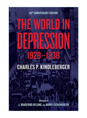英文原版 The World in Depression 1929–1939 1929-1939年世界经济萧条 Charles P. Kindleberger 英文版 进口英语原版书籍