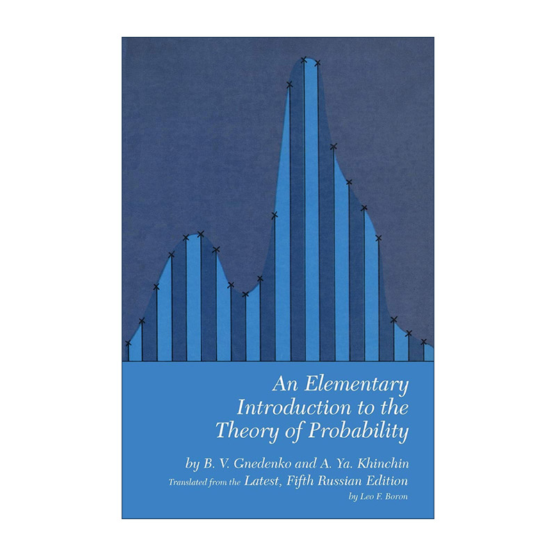 英文原版 An Elementary Introduction to the Theory of Probability 概率论浅说 B. V. Gnedenko 英文版 进口英语原版书籍