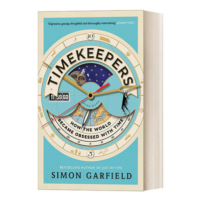 英文原版 Timekeepers 时间观 西蒙·加菲尔德 人类与时间的关系的变化 英文版 进口英语原版书籍