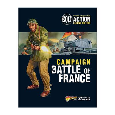 英文原版 Bolt Action Campaign Battle of France 桌面战争兵棋 法国战役 英文版 进口英语原版书籍