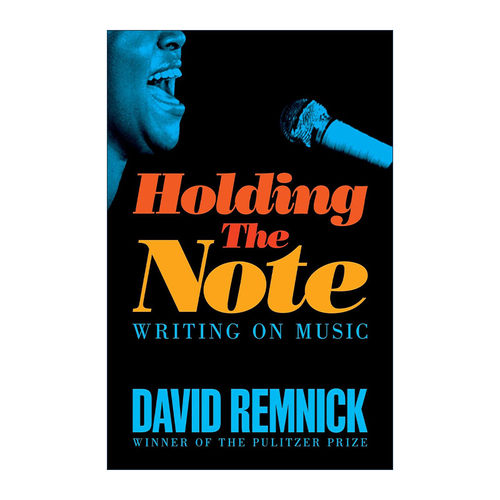 英文原版 Holding the Note 抓住音符 伟大的音乐艺术家生平 普利策奖得主 David Remnick 英文版 进口英语原版书籍