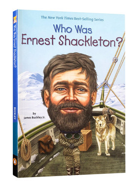 英文原版 Who Was Ernest Shackleton 谁是欧内斯特·萨克里顿 探险家系列 南极 英文版 进口英语原版书籍