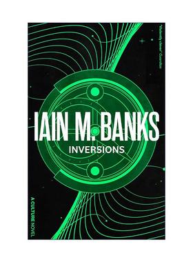 英文原版 Inversions 反叛者手记 伊恩·班克斯文明系列 科幻小说 英文版 进口英语原版书籍