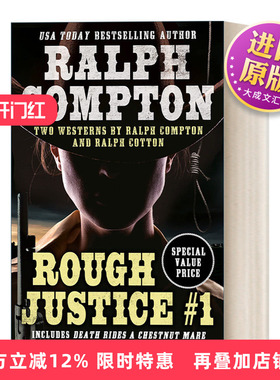 英文原版 Ralph Compton Double Rough Justice #1 粗暴的正义1 历史小说 英文版 进口英语原版书籍
