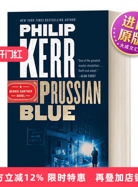 英文原版 Prussian Blue A Bernie Gunther Novel Book 12 私家侦探伯尼 古特尔系列12 普鲁士蓝 历史惊悚侦探小说 英文版 进口书