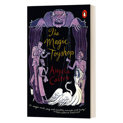 英文原版小说 The Magic Toyshop 魔幻玩具铺 Angela Carter安吉拉 卡特 英文版 进口英语原版书籍