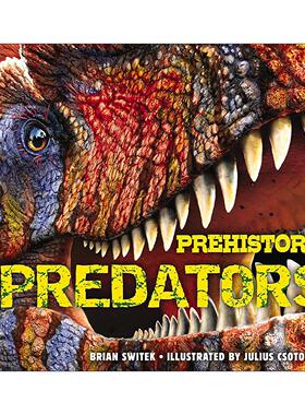 英文原版 Prehistoric Predators 史前掠食者 史前大型食肉动物恐龙指南 精装 英文版 进口英语原版书籍