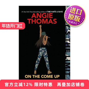 英文原版 On the Come Up 嘻哈梦想 安吉托马斯 波士顿全球报号角书奖 黑暗中的星光作者 英文版 进口英语原版书籍