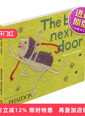 英文原版绘本 Beatrice Alemagna The Bug Next Door 隔壁的虫子 毛毡画 英文版 进口英语原版书籍儿童图书