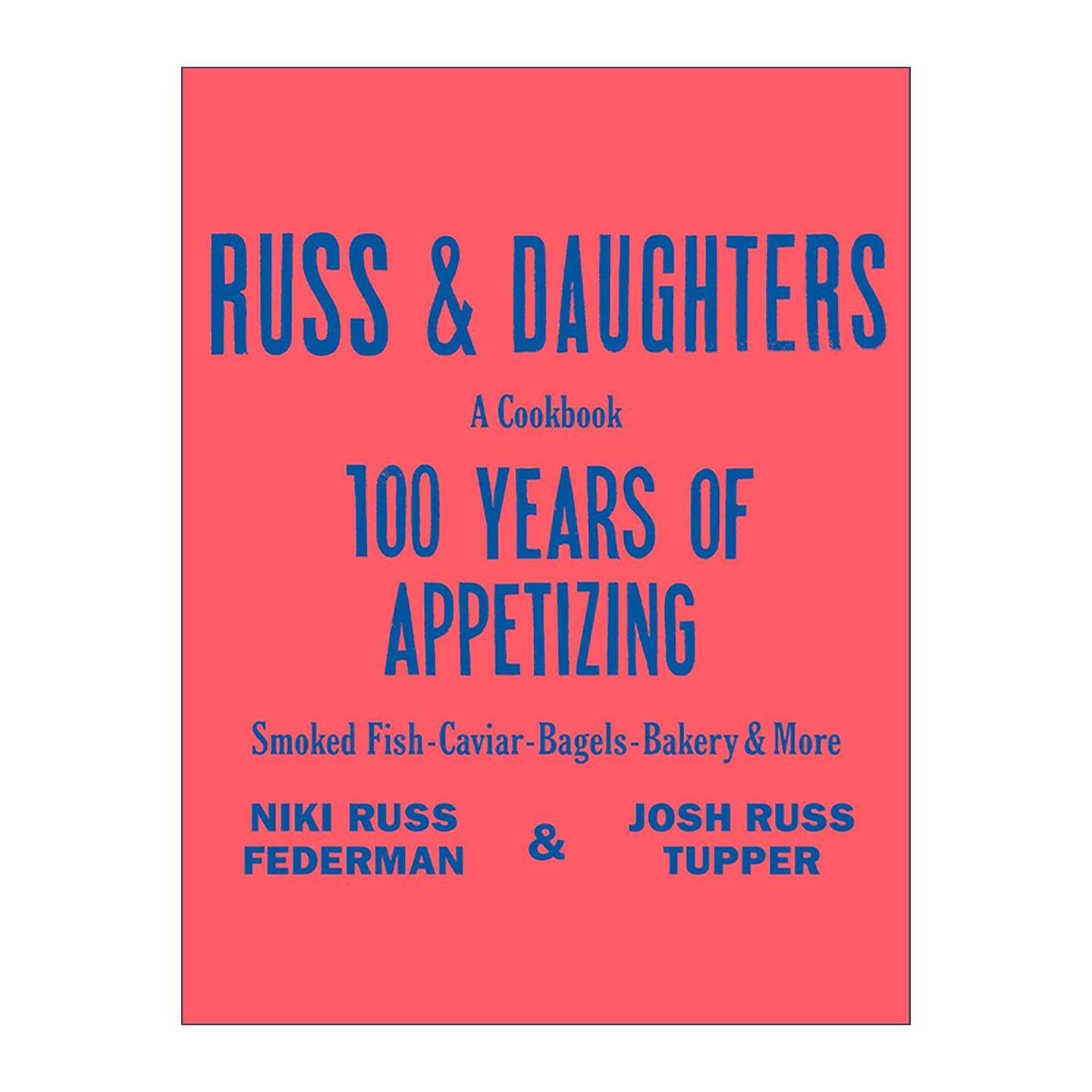 英文原版 Russ & Daughters拉斯父女 百年开胃美食传奇 精装 英文版 进口英语原版书籍
