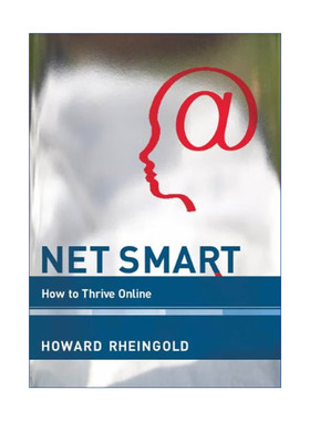 英文原版 Net Smart The MIT Press 网络素养 数字公民 集体智慧和联网的力量 Howard Rheingold 英文版 进口英语原版书籍
