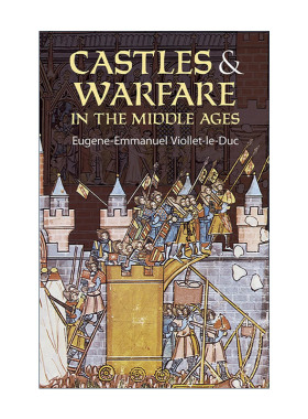 英文原版 Castles and Warfare in the Middle Ages 中世纪的城堡与战争 攻击与防御建筑设计历史 英文版 进口英语原版书籍