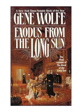 英文原版 Exodus From The Long Sun 长日之书4 出埃及记 终篇 吉恩沃尔夫 英文版 进口英语原版书籍