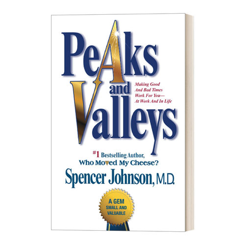 英文原版 Peaks and Valleys 谷与峰  谁动了我的奶酪作者  斯宾塞·约翰逊 英文版 进口英语原版书籍