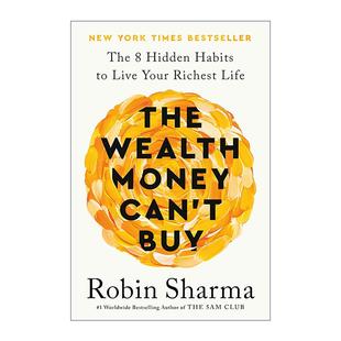 Can 金钱买不到 The Money 高僧作者罗宾·夏玛 英文原版 卖掉法拉利 Wealth 8个隐藏习惯让你过富有 财富 Buy 英文版 生活