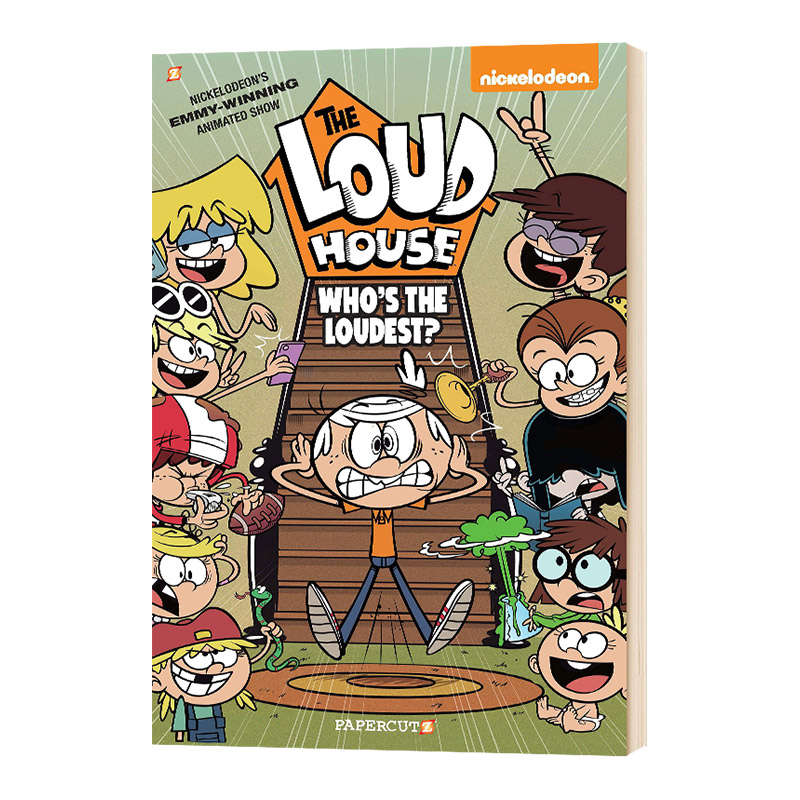 英文原版 The Loud House #11: Who's the Loudest? 喧闹一家亲 中小学英文课外阅读 英语阅读章节书儿童图书
