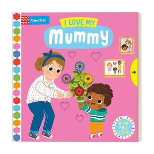 英文原版 I Love My Mummy 我爱我的妈妈 幼儿纸板书 带音频 英文版 进口英语原版书籍