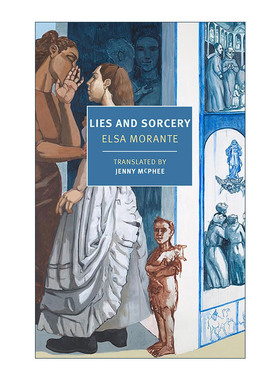 英文原版 Lies and Sorcery New York Review Books Classics 谎言与魔术 意大利文学 埃尔莎·莫兰特 英文版 进口英语原版书籍