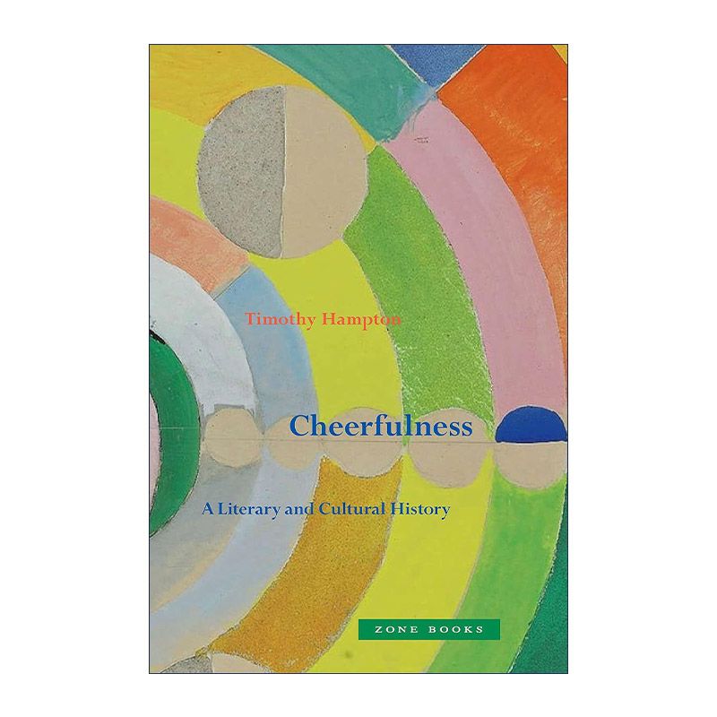 英文原版 Cheerfulness 快乐 文学文化史 加州大学伯克利分校比较文学教授Timothy Hampton 精装 英文版 进口英语原版书籍