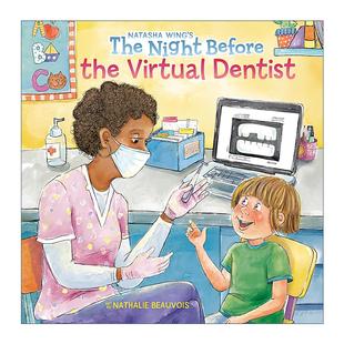 the 看虚拟牙医 The Before 英文版 书籍 英文原版 Wing Virtual Night 儿童绘本 前一晚 Dentist 进口英语原版 Natasha
