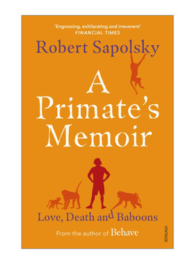 英文原版 A Primate's Memoir 灵长类回忆录 罗伯特·萨波尔斯基 英文版 进口英语原版书籍