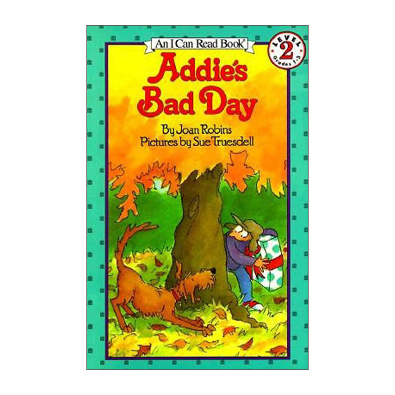英文原版 addies bad day 安迪糟糕的一天 i can read level 2分级