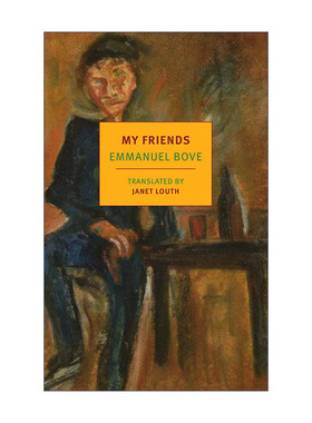 英文原版小说 My Friends New York Review Books Classics 我想要一個朋友 Emmanuel Bove 英文版 进口英语原版书籍