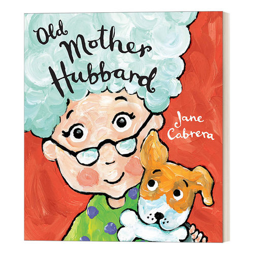 英文原版绘本 Old Mother Hubbard Jane Cabrera's Story Time 老奶奶哈伯德 0-2岁幼儿童谣儿歌绘本 纸板书 英文版 进口英语书籍