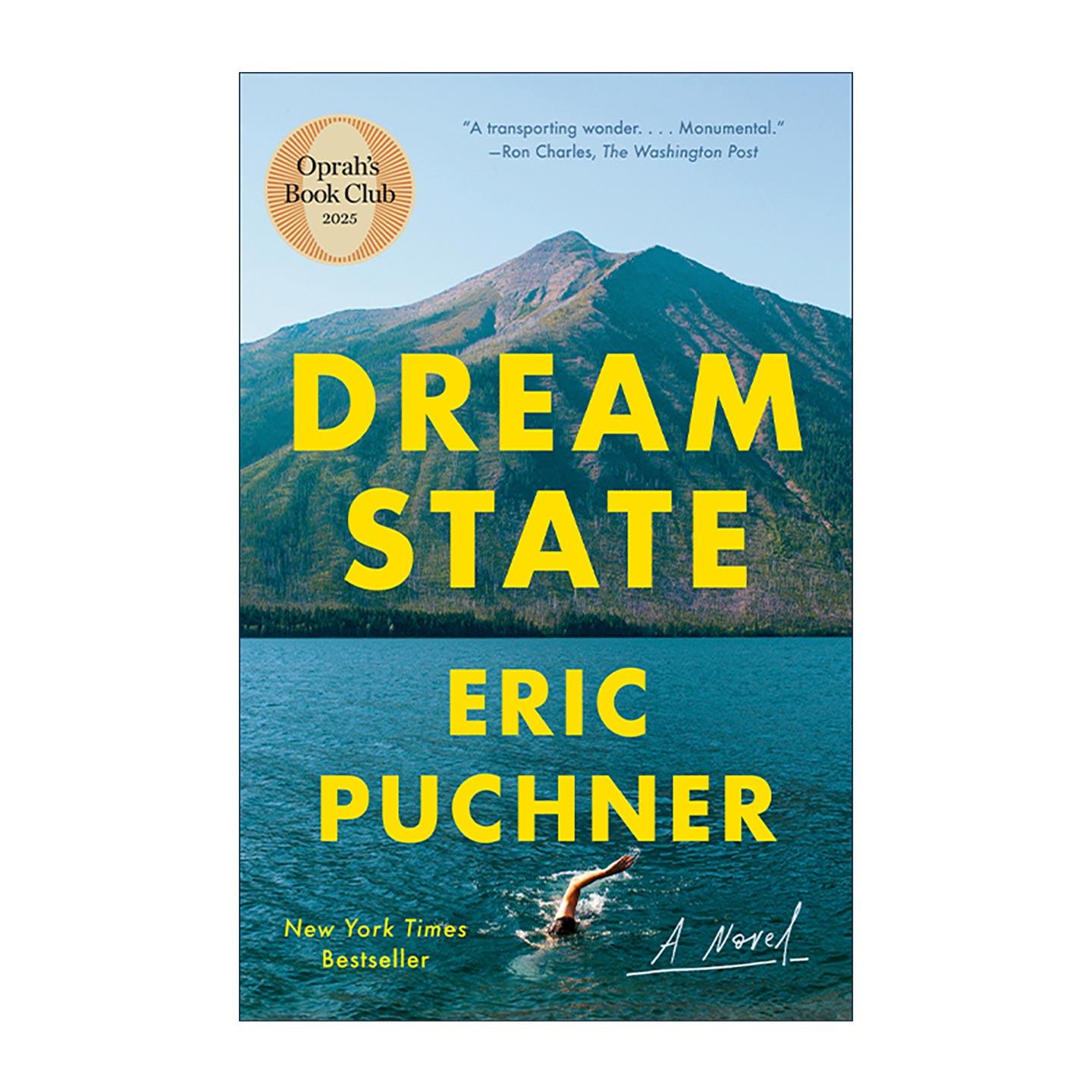 英文原版 Dream State 梦之国度 奥普拉读书俱乐部精选 Eric Puchner 英文版 进口英语原版书籍